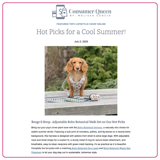 Boogs & Boop's Adjustable Boho Botanical Dog-Walking Set Featured in Consumer Queen's Hot Picks for a Cool Summer Blog Article