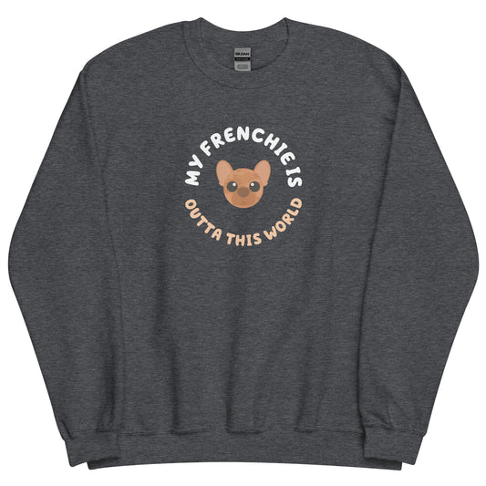 Astro-Mutts Outta This World Unisex Sweatshirt - Frenchie - Boogs & Boop