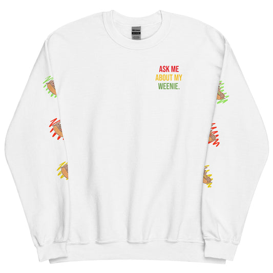 Ask Me About My Weenie Unisex Sweatshirt - Boogs & Boop